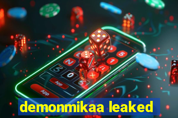 demonmikaa leaked